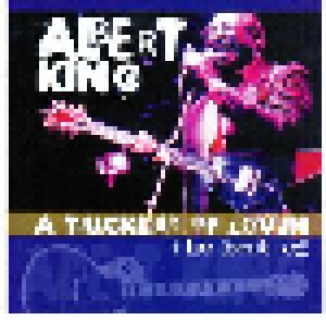 Albert King: A Truckload Of Lovin - The Best Of (2-CD) - Bild 1
