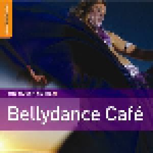 Cover - Giasemi (Yasmin) & Nikos Saragoudas: Rough Guide To Bellydance Café, The