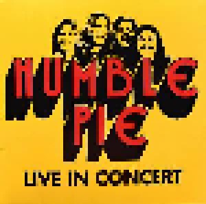 Humble Pie: Live In Concert (LP) - Bild 1