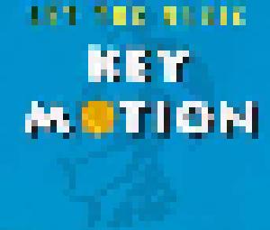Key Motion: Let The Music - Cover