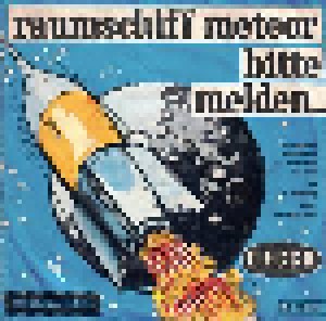 Cover - Jo Langenberg: Raumschiff Meteor, Bitte Melden...