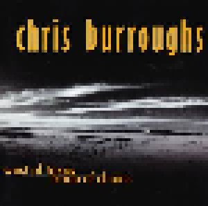 Cover - Chris Burroughs: West Of Texas / Trade Of Chains