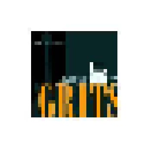 Cover - Byrdie Green: Hot Grits Volume 1