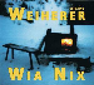Cover - Weiherer: Wia Nix - Weiherer Solo/Live
