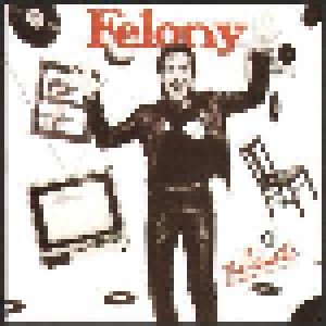 Felony: The Fanatic (LP) - Bild 1