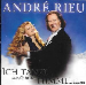 André Rieu: Ich Tanze Mit Dir In Den Himmel Hinein (CD) - Bild 1