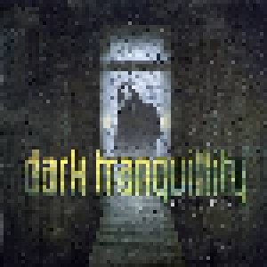 Dark Tranquillity: A Closer End (CD) - Bild 1