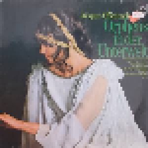 Jacques Offenbach: Orpheus In Der Unterwelt - Großer Querschnitt (LP) - Bild 1