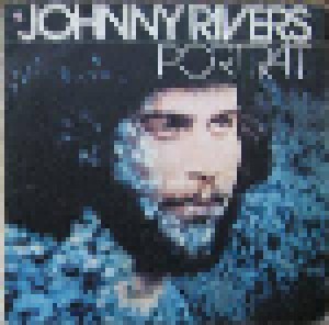 Cover - Johnny Rivers: Johnny Rivers-Portrait