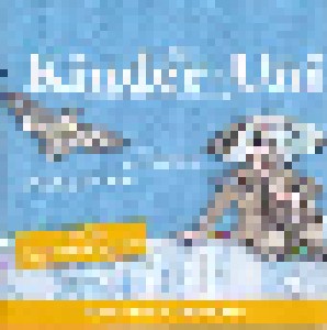 Ulrich Janßen & Ulla Steuernagel: Die Kinder-Uni - Warum Gibt Es Blitz Und Donner? - Warum Sehen Fledermäuse Mit Den Ohren? (CD) - Bild 1