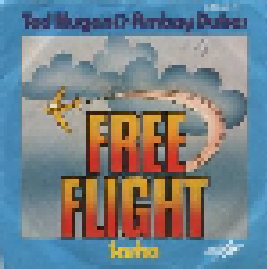 Ted Nugent & The Amboy Dukes: Free Flight (Promo-7") - Bild 1
