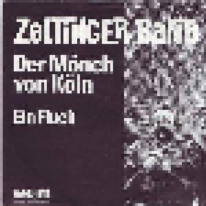 Zeltinger Band: Der Mönch Von Köln (7") - Bild 1