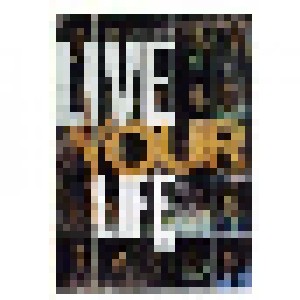 Live Your Life (DVD) - Bild 1