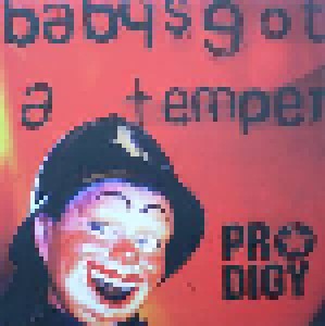 The Prodigy: Baby's Got A Temper (12") - Bild 1