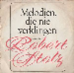 Cover - Robert Stolz: Melodien, Die Nie Verklingen