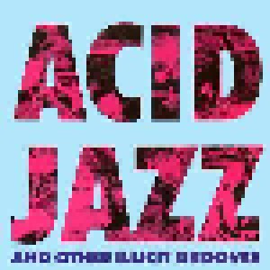Acid Jazz and other Illicit Grooves (LP) - Bild 1