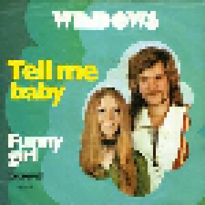 Windows: Tell Me Baby (7") - Bild 1