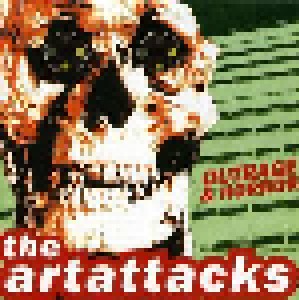 The Art Attacks: Outrage & Horror (CD) - Bild 1