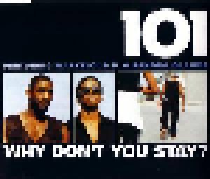 101: Why Don't You Stay (Single-CD) - Bild 1