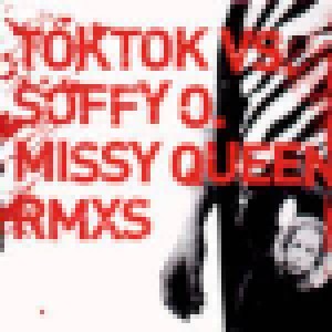 Toktok vs. Soffy O.: Missy Queen RMXS (12") - Bild 1