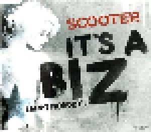 Scooter: It's A Biz (Ain't Nobody) (Single-CD) - Bild 1