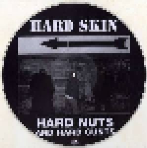 Hard Skin: Hard Nuts And Hard Cunts (PIC-LP) - Bild 3