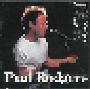 Paul Rodgers: Now & Live (2-CD) - Bild 1
