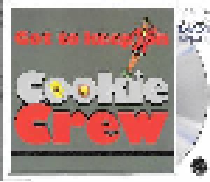 Cookie Crew: Got To Keep On (Single-CD) - Bild 1