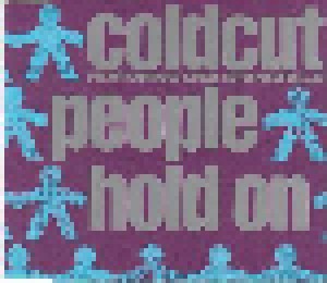 Coldcut Feat. Lisa Stansfield: People Hold On (Single-CD) - Bild 1