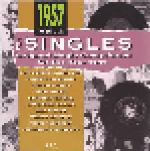 The Singles - Original Single Compilation Of The Year 1957 - Vol.1 (CD) - Bild 1