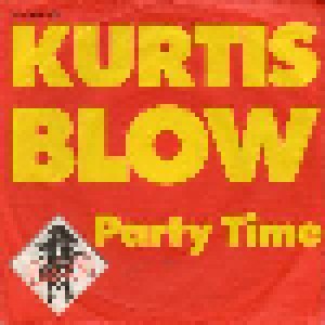 Kurtis Blow: Party Time (7") - Bild 1