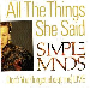 Simple Minds: All The Things She Said (7") - Bild 1