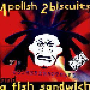 The Outhere Brothers: 1 Polish 2 Biscuits & A Fish Sandwich (CD) - Bild 1