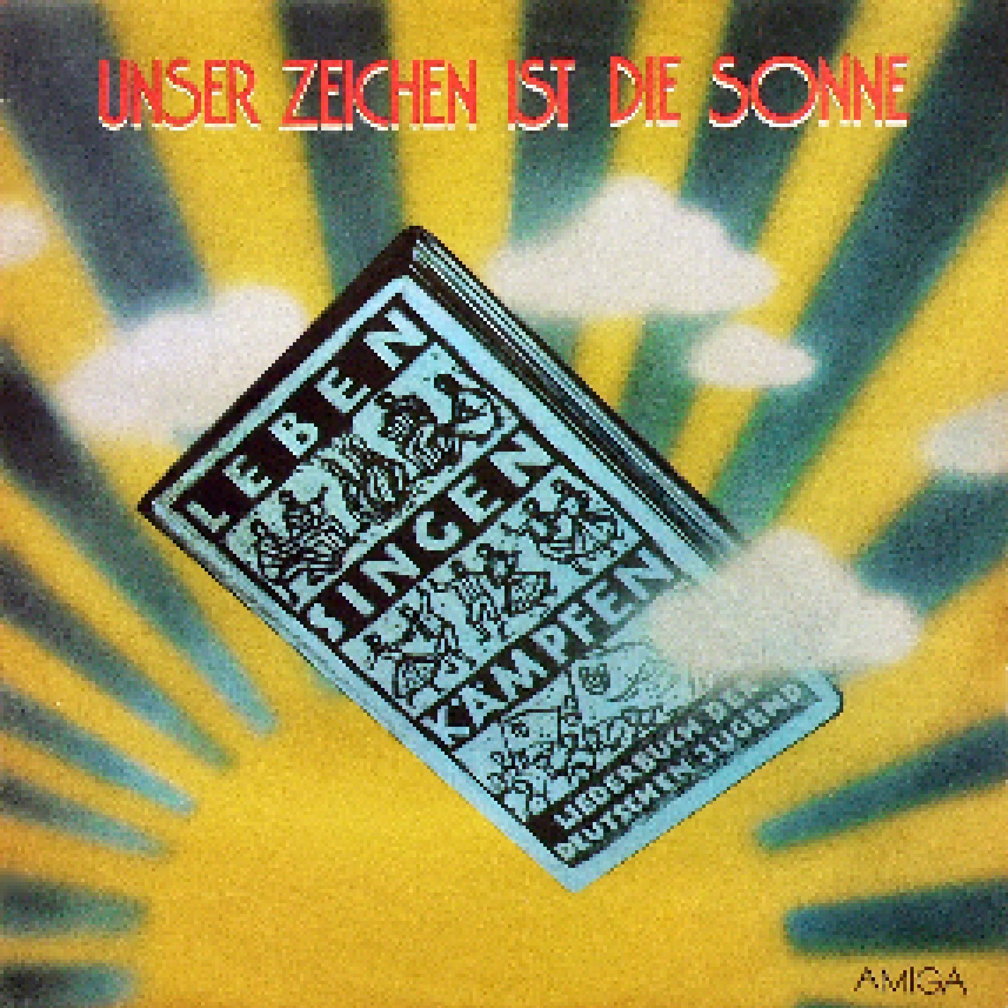 Unser Zeichen Ist Die Sonne | LP (1985, Live)