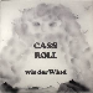 Cass Roll: Wie Der Wind (LP) - Bild 1