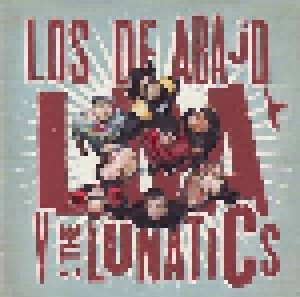 Cover - Los De Abajo: LDA V The Lunatics