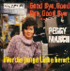 Cover - Peggy March: Good Bye, Good Bye, Good Bye