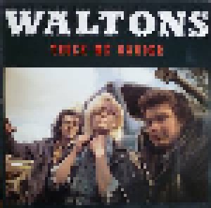 Cover - Waltons, The: Truck Me Harder