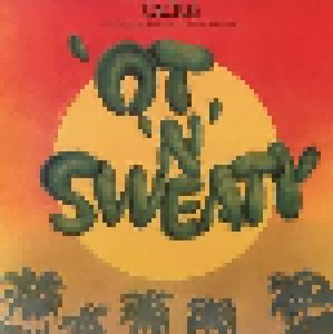 Cactus: 'ot 'n' Sweaty (CD) - Bild 1