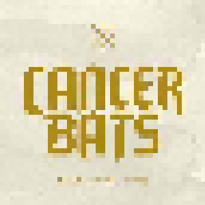 Cover - Cancer Bats: Dead Set On Living