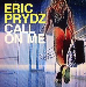 Eric Prydz: Call On Me (12") - Bild 1
