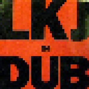 Linton Kwesi Johnson: LKJ In Dub (CD) - Bild 1