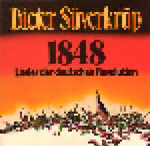 Dieter Süverkrüp: 1848-Lieder Der Deutschen Revolution (LP) - Bild 1