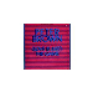 Peter Brown: (Love Is Just) The Game (12") - Bild 1