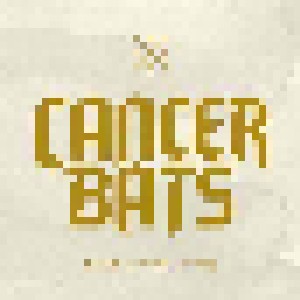 Cancer Bats: Dead Set On Living (CD) - Bild 1