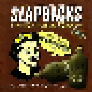 Cover - Slapbacks, The: Shot Of The Slapbacks, A