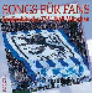 Cover - TSV 1860 München: Songs Für Fans