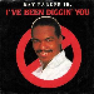 Cover - Ray Parker Jr.: I've Been Diggin' You