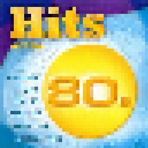 Hits Of The 80s (CD) - Bild 1