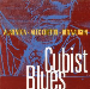Cover - Alan Vega, Alex Chilton, Ben Vaughn: Cubist Blues